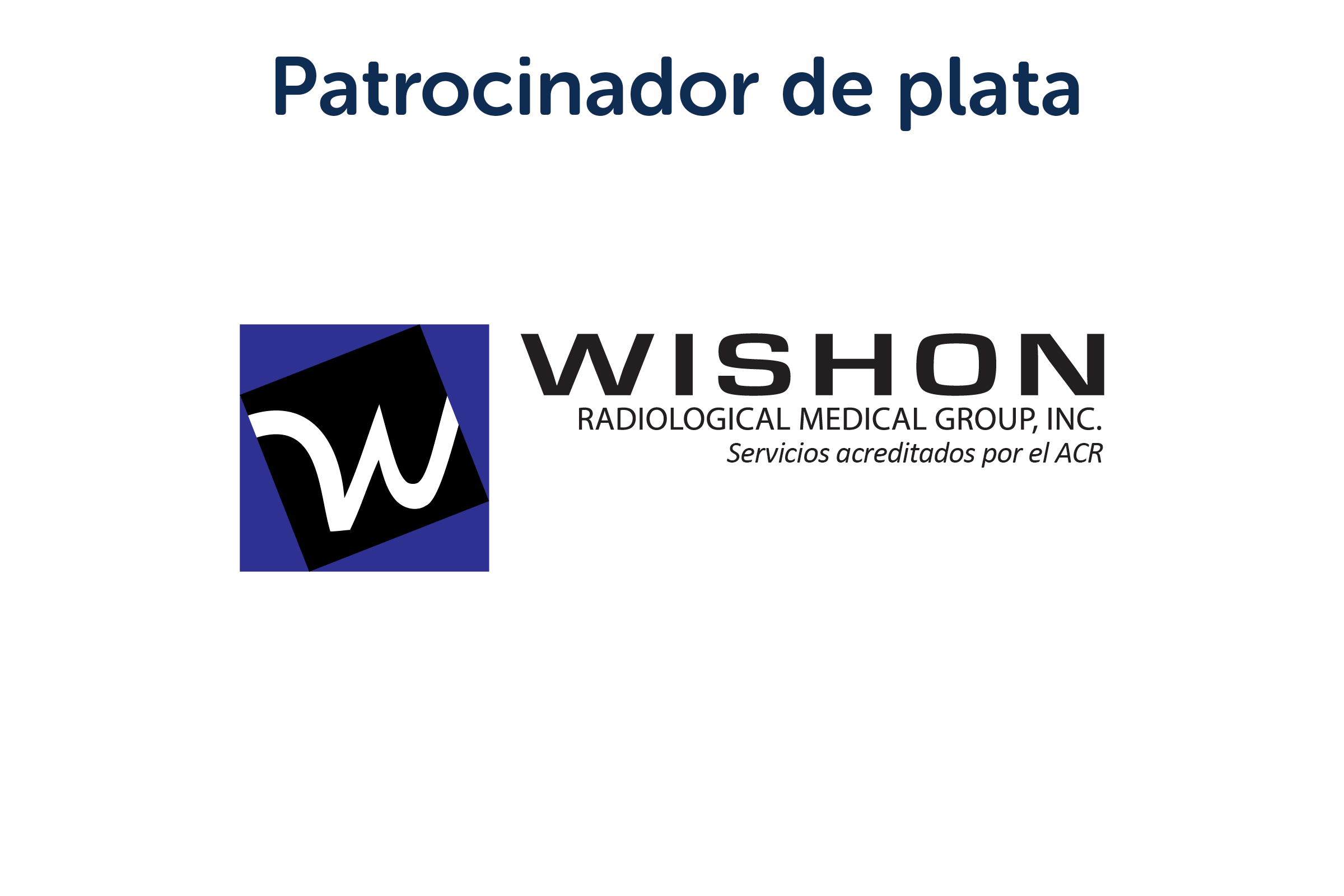 Patrocinador de plata: Wishon Radiological